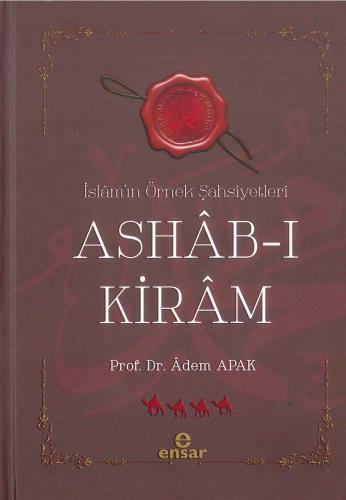 Ashab-ı Kiram İslamın Örnek Şahsiyetleri - Kitapiks.com