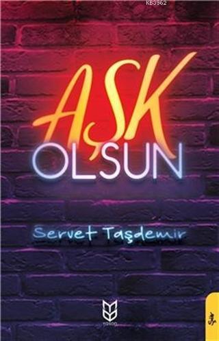 Aşk Olsun - Kitapiks.com
