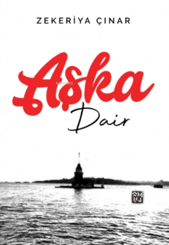 Aşka Dair - Kitapiks.com