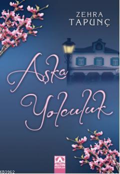 Aşka Yolculuk - Kitapiks.com