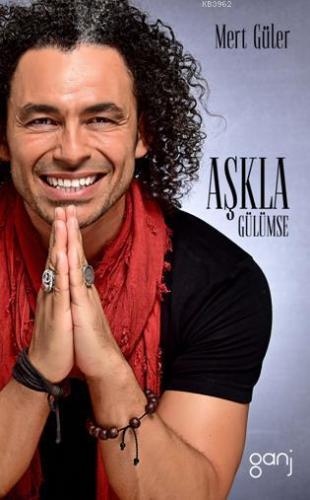 Aşkla Gülümse - Kitapiks.com