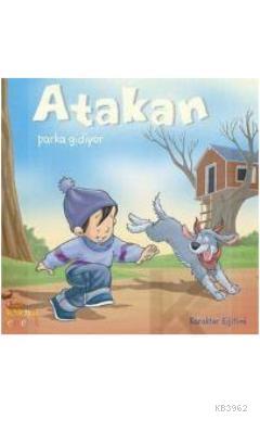 Atakan Parka Gidiyor - Kitapiks.com