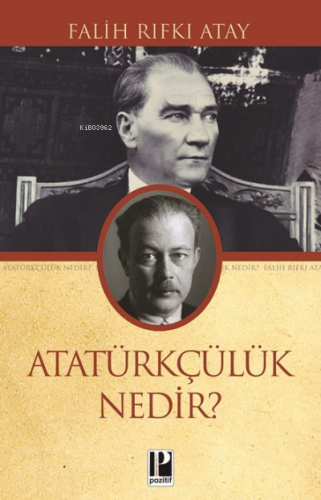 Atatürkçülük Nedir - Kitapiks.com