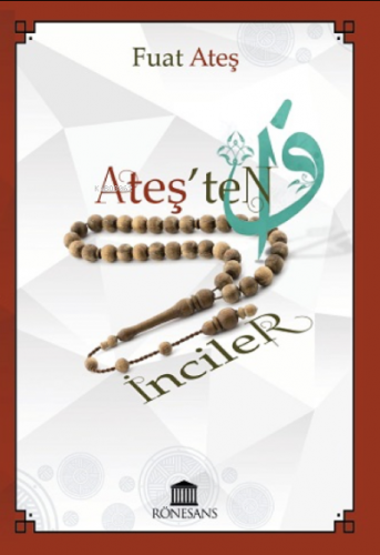 Ateş’ten İnciler - Kitapiks.com