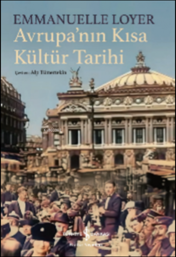 Avrupa’nın Kısa Kültür Tarihi - Kitapiks.com