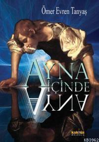 Ayna İçinde Ayna - Kitapiks.com