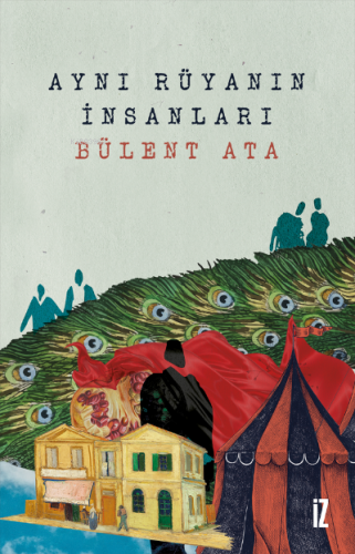 Aynı Rüyanın İnsanları - Kitapiks.com