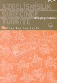 Azgelişmişlik Sürecinde Türkiye 1 - Kitapiks.com