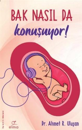 Bak Nasıl da Konuşuyor! - Kitapiks.com