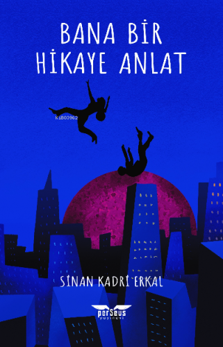 Bana Bir Hikâye Anlat
