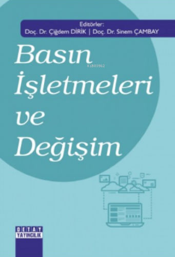 Basın İşletmeleri ve Değişim - Kitapiks.com