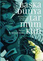 Başka Dünyalar Mümkün