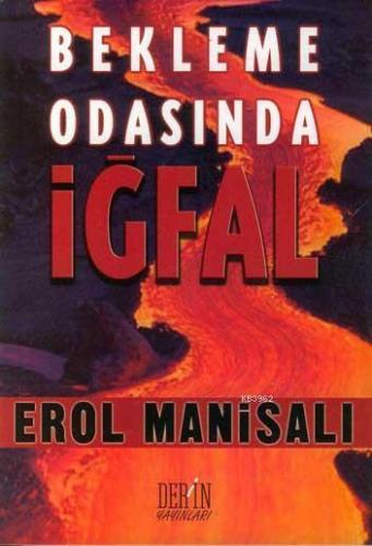 Bekleme Odasında İğfal - Kitapiks.com