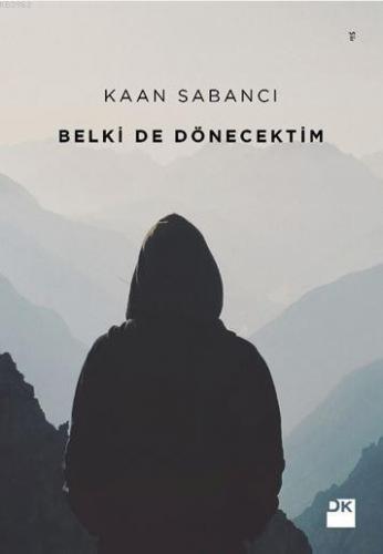 Belki de Dönecektim - Kitapiks.com