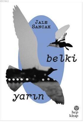 Belki Yarın - Kitapiks.com