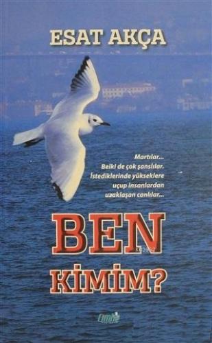 Ben Kimim? - Kitapiks.com