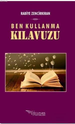 Ben Kullanma Kılavuzu