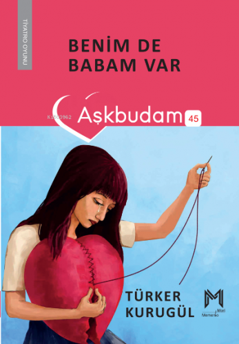 Benim De Babam Var;Aşkbudam 45 - Kitapiks.com