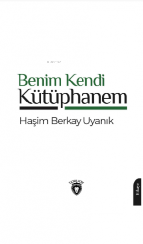 Benim Kendi Kütüphanem - Kitapiks.com