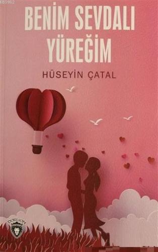 Benim Sevdalı Yüreğim