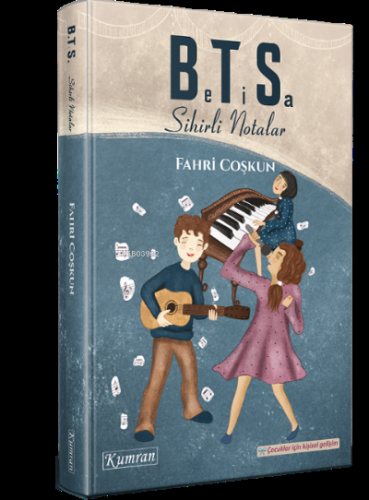Betisa;Sihirli Notalar - Kitapiks.com
