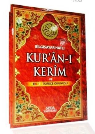 Bilgisayar Hatlı Kur'an-ı Kerim ve Renkli Türkçe Okunuşu (Cami Boy, Ko