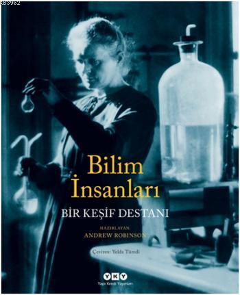 Bilim İnsanları Bir Keşif Destanı - Kitapiks.com