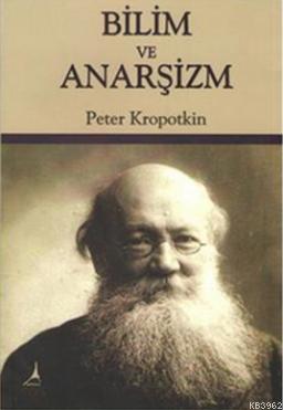 Bilim ve Anarşizm - Kitapiks.com