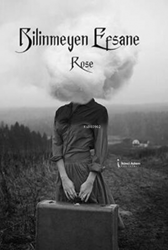 Bilinmeyen Efsane