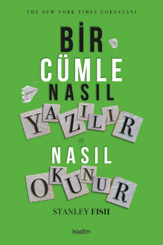 Bir Cümle Nasıl Yazılır Ve Nasıl Okunur? - Kitapiks.com