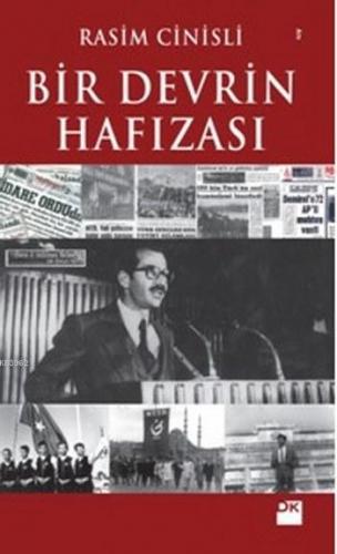 Bir Devrin Hafızası - Kitapiks.com