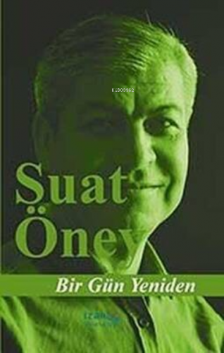Bir Gün Yeniden - Kitapiks.com