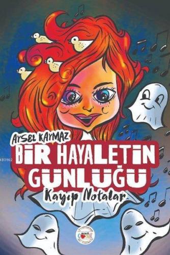 Bir Hayaletin Günlüğü - Kayıp Notalar - Kitapiks.com