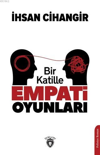 Bir Katille Empati Oyunları - Kitapiks.com