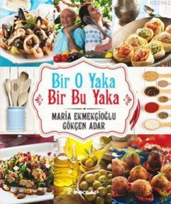 Bir O Yaka Bir Bu Yaka - Kitapiks.com
