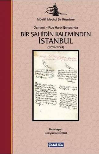 Bir Şahidin Kaleminden İstanbul (1769-1774) - Kitapiks.com