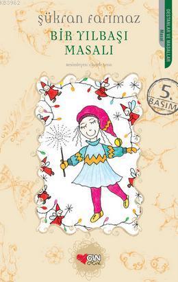 Bir Yılbaşı Masalı - Kitapiks.com