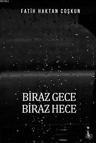 Biraz Gece Biraz Hece