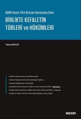Birlikte Kefaletin Türleri ve Hükümleri