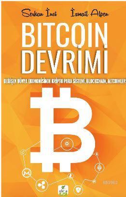 Bitcoin Devrimi; Değişen Dünya Ekonomisinde Kripto Para Sistemi, Block
