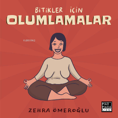 Bitikler İçin Olumlamalar - Kitapiks.com