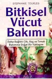 Bitkisel Vücut Bakımı