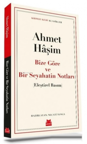 Bize Göre ve Bir Seyahatin Notları - Kitapiks.com