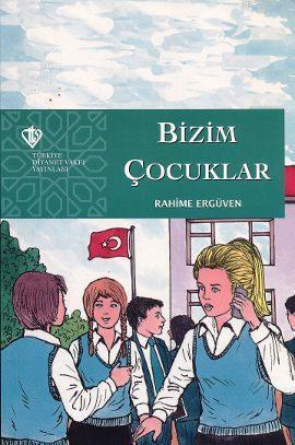 Bizim Çocuklar - Kitapiks.com