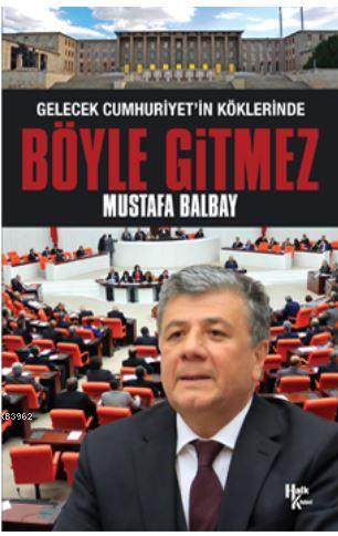 Böyle Gitmez - Kitapiks.com