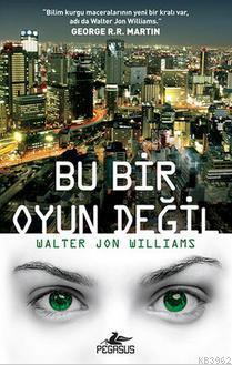 Bu Bir Oyun Değil