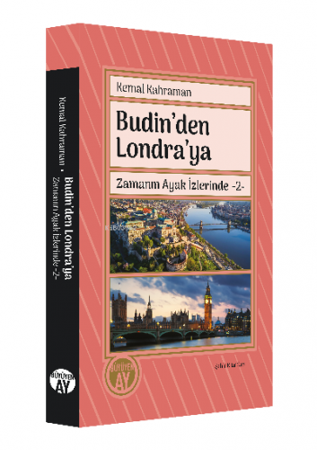 Budin’den Londra’ya Zamanın Ayak İzlerinde -2- - Kitapiks.com