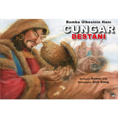 Bumba Ülkesinin Hanı Cungar Destanı - Kitapiks.com