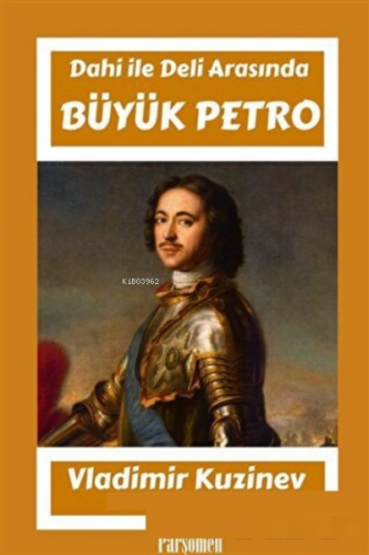 Büyük Petro - Kitapiks.com