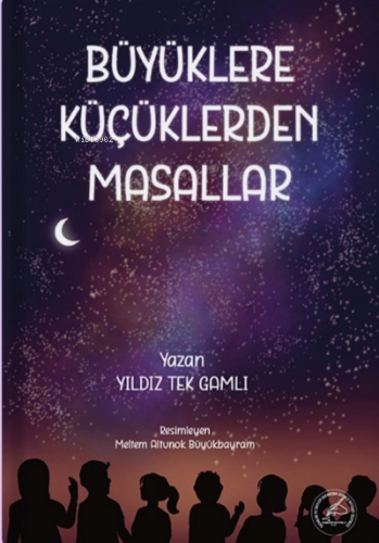 Büyüklere Küçüklerdan Masallar